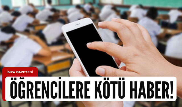 Okullarda cep telefonu kullanmak yasaklandı!