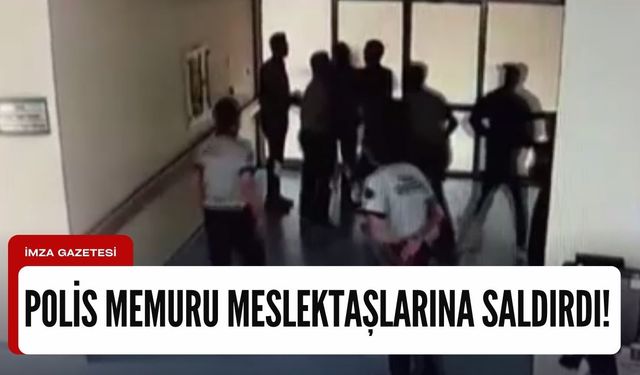 Polis memuru, önce güvenlik görevlilerine sonra meslektaşlarına saldırdı