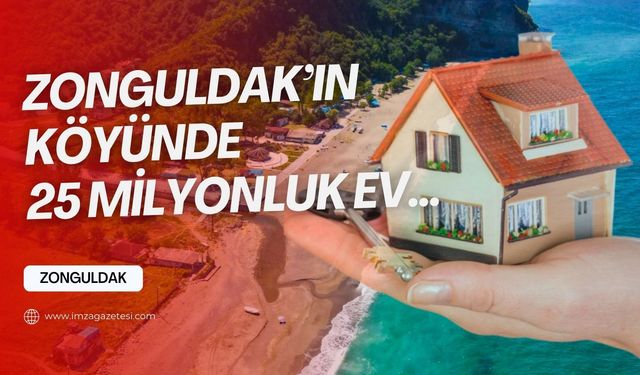 Zonguldak'ta satılık ev! "Bu köyde evler 25 milyon TL"
