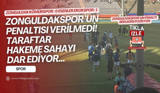 Maç bitti ortalık karıştı... Zonguldakspor'un penaltısı verilmedi, Esenler Erokspor 3 puan ile ayrılıyor