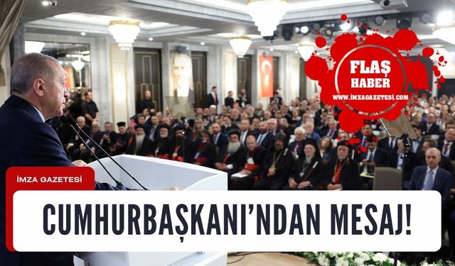 Cumhurbaşkanı Erdoğan'dan mesaj!