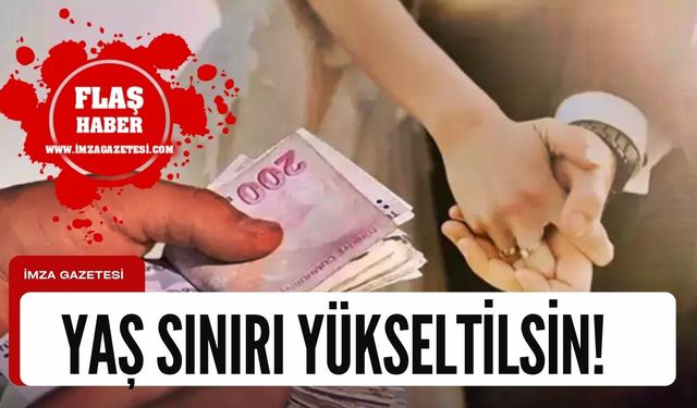 Evlilik kredisinde yaş sınırının yükseltilmesi talebi... TÜİK bile o yaşı işaret ediyor!