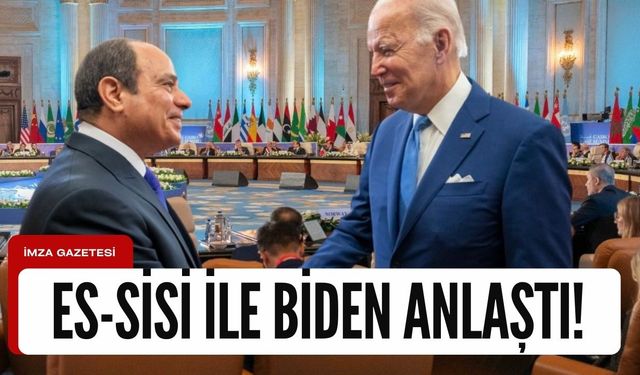 Es- Sisi, Biden ile anlaştı!