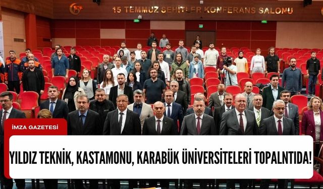 Kastamonu, Karabük ve Yıldız Teknik Üniversitelerinin katılımıyla çalıştay gerçekleşti...