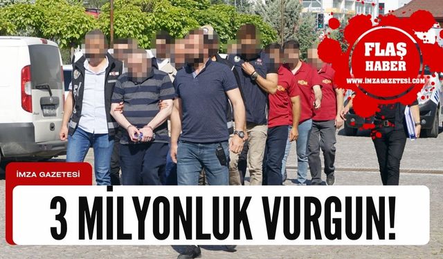 Kastamonu'da 3 milyon liralık vurgun!