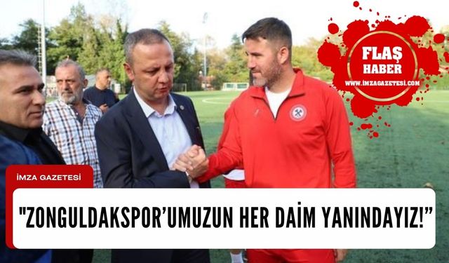 Başkan Alan'dan Zonguldakspor'a moral...