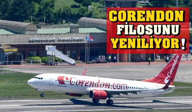 Zonguldak Havalimanı'ndan da Almanya'ya yolcu taşıyan Corendon Airlines yenilendi!