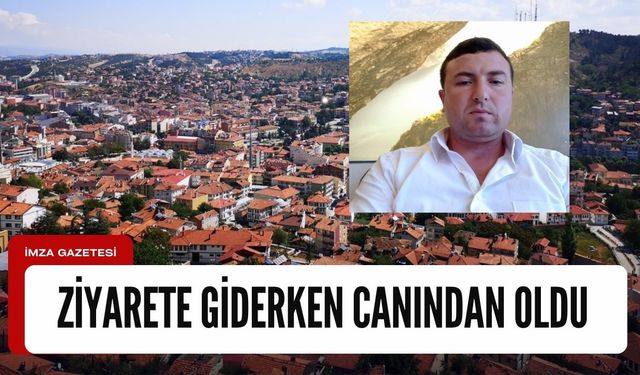 Annesini ziyaret etmek isteyen muhtar, geçirdiği kazada canından oldu.