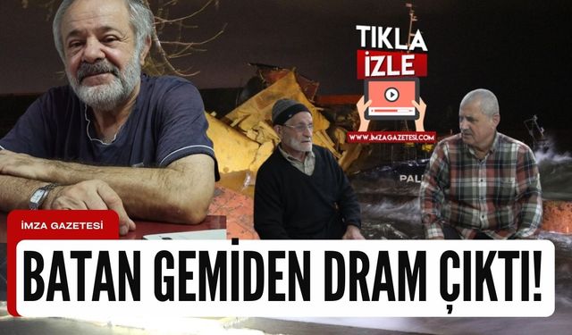 Batan gemi Kafkametlerin Kastamonulu kaptanı Cemal Turan'ın dramı!