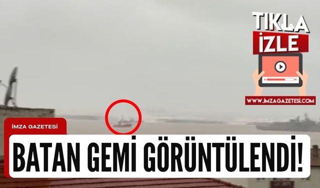 Batan Türk yük gemisinin yeni görüntüleri ortaya çıktı!