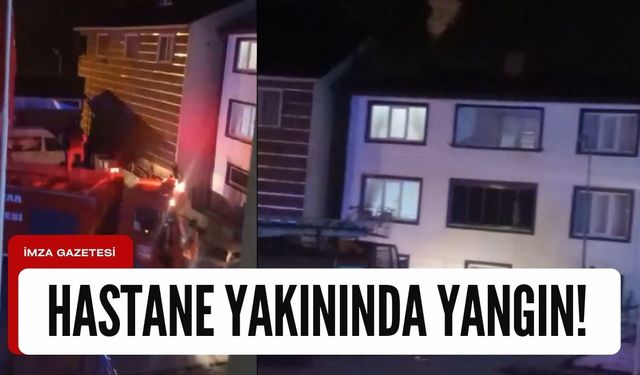 Hastanenin yakınında çıkan yangın korkuttu!