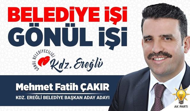 Mehmet Fatih Çakır, "Başkanlığa değil, Hizmete adayım"...