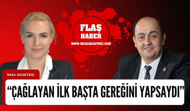 ‘Keşke konunun takipçisi olup gereğini yapsaydı’