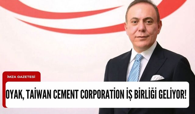 OYAK, Taiwan Cement Corporation (TCC) ile iş birliğini genişletiyor!