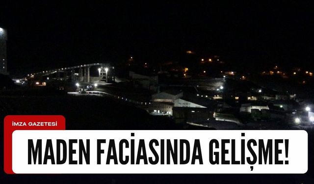 Siirt Maden Ocağı faciasında gelişme!