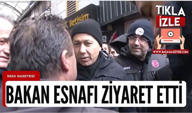 Bakan Ali Yerlikaya selden zarar gören esnafı  ziyaret etti!