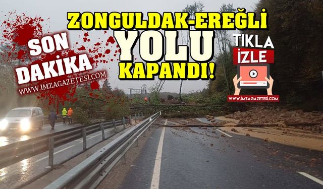 Zonguldak’taki fırtınadan Zonguldak-Ereğli kara yolunda heyelan! Ulaşıma kapandı