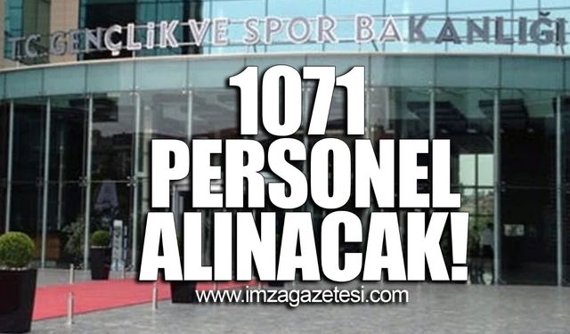 1071 sözleşmeli personel alınacak!