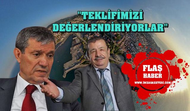 ‘’Ali Uzun ile Ali Aslankılıç, teklifimizi değerlendiriyorlar’’