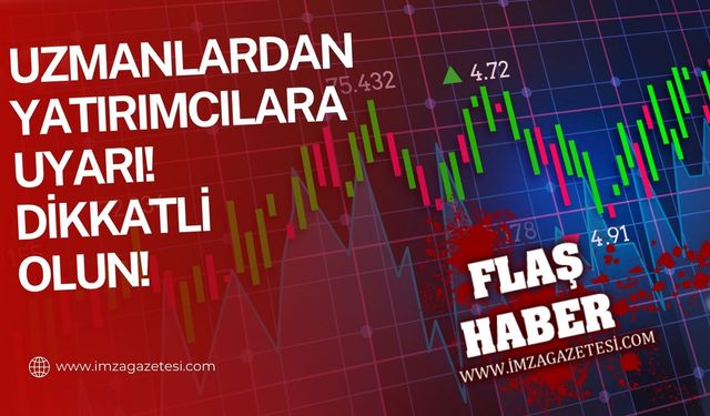 2024 Borsa Hareketliliği: Uzmanlar Yatırımcılara Uyarıda Bulunuyor! Dikkatli Olunmalı!"