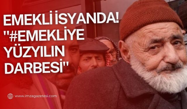 Emekli sesini duyurmak istiyor! "#Emekliye Yüzyılın Darbesi"