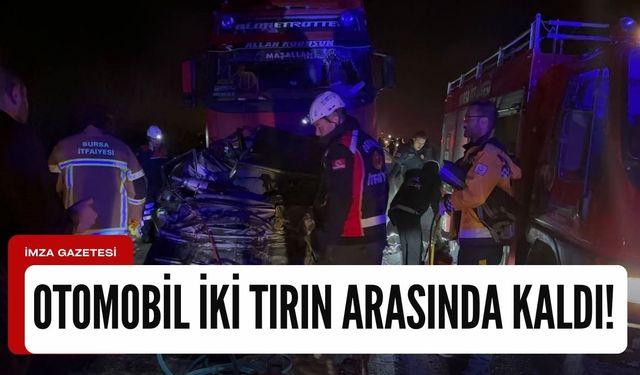 İki tırın arasında sıkışan otomobilde feci şekilde can verdi