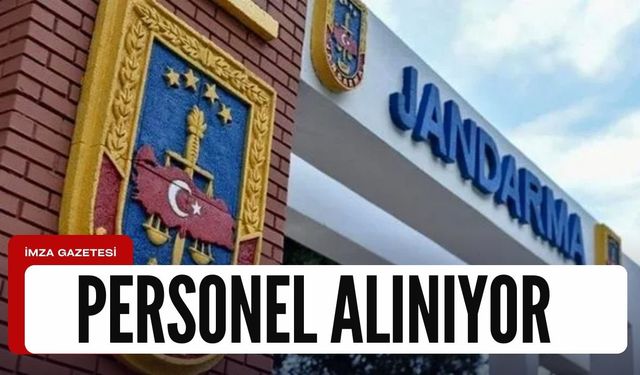 Jandarma'ya personel alınacak!