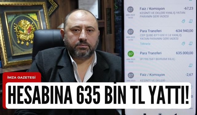 Kastamonu'da yanlışlıkla gönderilen 635 bin TL için vatandaşlık görevi...