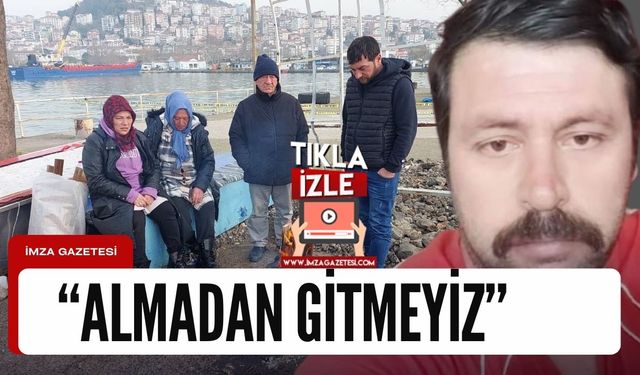 Kdz. Ereğli'deki kayıp denizcilerin aileleri çadır kurdu...