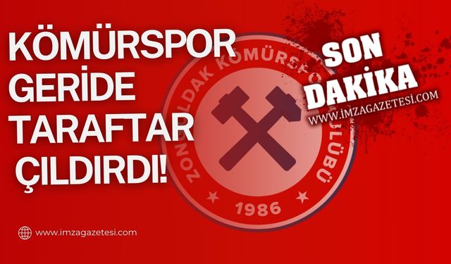 Kömürspor geride taraftar çıldırdı! 