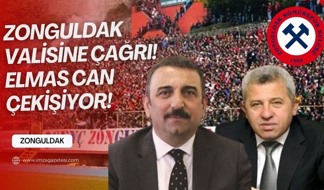 Zonguldak Valisine çağrı! Elmas can çekişiyor...