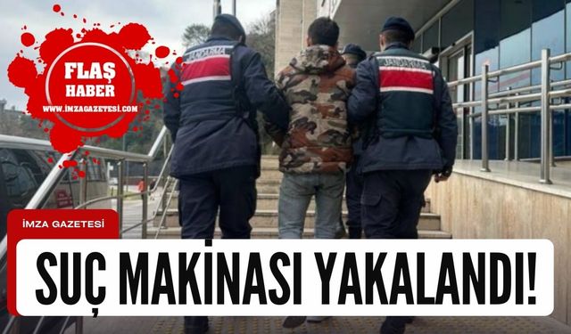 Suç makinası Zonguldak'ın ilçesinde yakalandı!