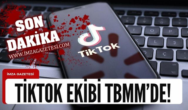 TBMM'de TikTok uygulaması için hazırlık yapılıyor!