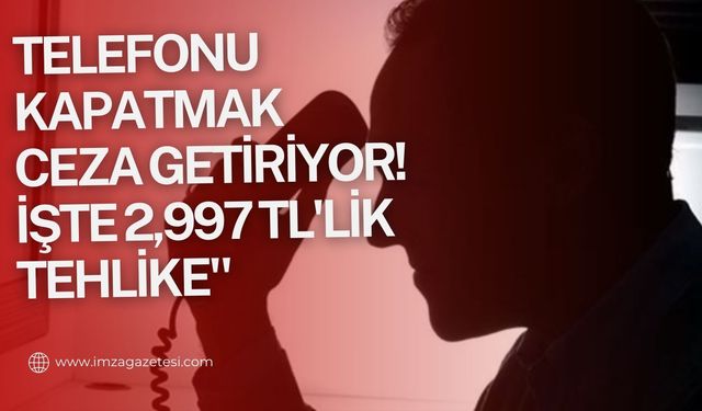 Bu numaradan gelen aramaya dikkat! Telefonu Kapatmak Ceza Getiriyor...