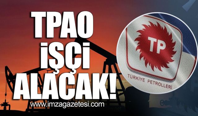 TPAO işçi alacak!