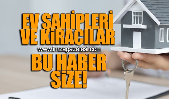 Ev sahipleri ve kiracılar dikkat!