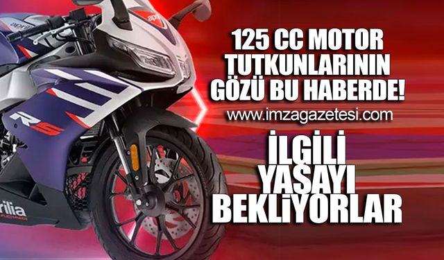 125cc motor tutkunlarının gözü bu haberde! İlgili yasayı bekliyorlar