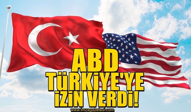 ABD, Türkiye'ye satış için izin verdi!