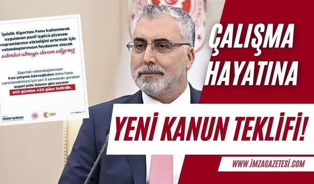 Çalışma hayatını düzenleyen yeni kanun teklifi! İşsizlik Sigortası Fonu'na yenilik!