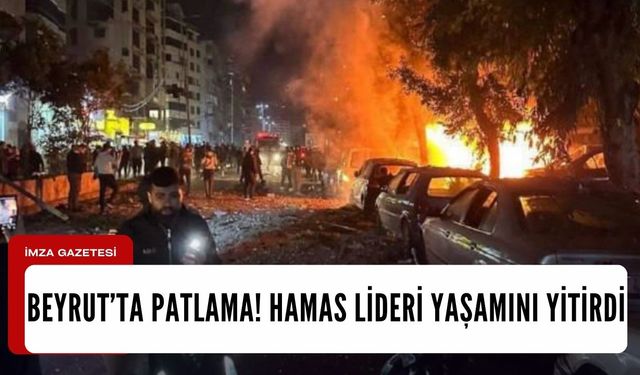 Beyrut'ta patlama! Hamas liderlerinden bir kişi hayatını kaybetti
