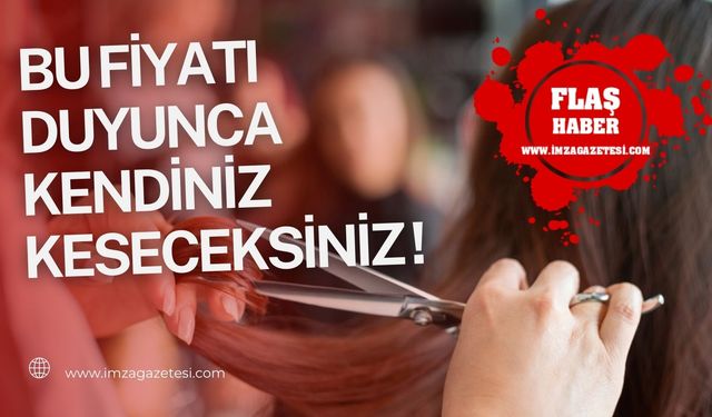 Bu fiyatı duyunca kendiniz keseceksiniz!