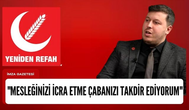 Emre Karaarslan, "Zor şartlar altında mesleğinizi icra etme çabanızı takdir ediyorum"