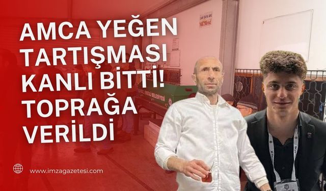 Amca yeğen tartışması kanlı bitti! Toprağa verildi...