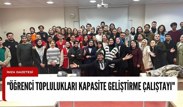 Kastamonu Üniversitesi'nde "Öğrenci Toplulukları Kapasite Geliştirme Çalıştayı" gerçekleştirildi