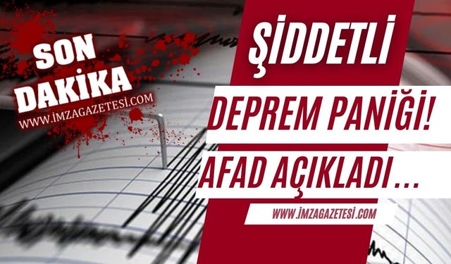 Malatya'da şiddetli deprem paniği! AFAD'dan açıklama geldi!