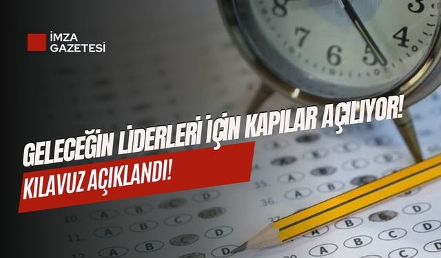 Geleceğin Liderleri İçin Kapılar Açılıyor!