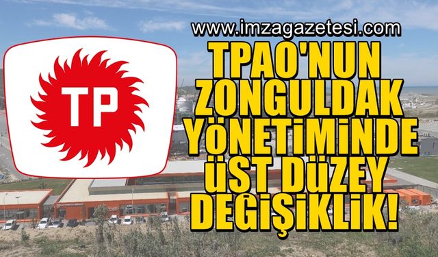 TPAO'nun Zonguldak yönetiminde üst düzey değişiklik!