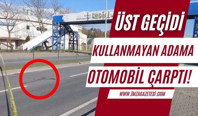 Üst geçit yerine karayolunu kullanan yaşlı adama otomobil çarptı!