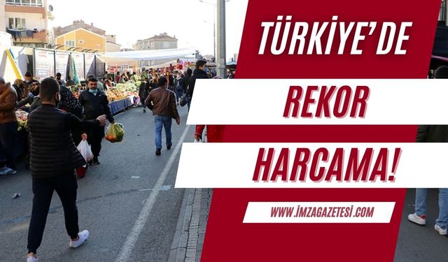 Tüik açıkladı! Türkiye'de rekor harcama!