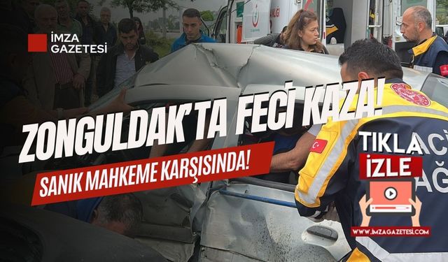 Zonguldak'ta trafik kazasında ölüm! Sanık hakkında karar verildi!